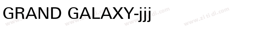 GRAND GALAXY字体转换